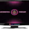 Locomotiva Podcast